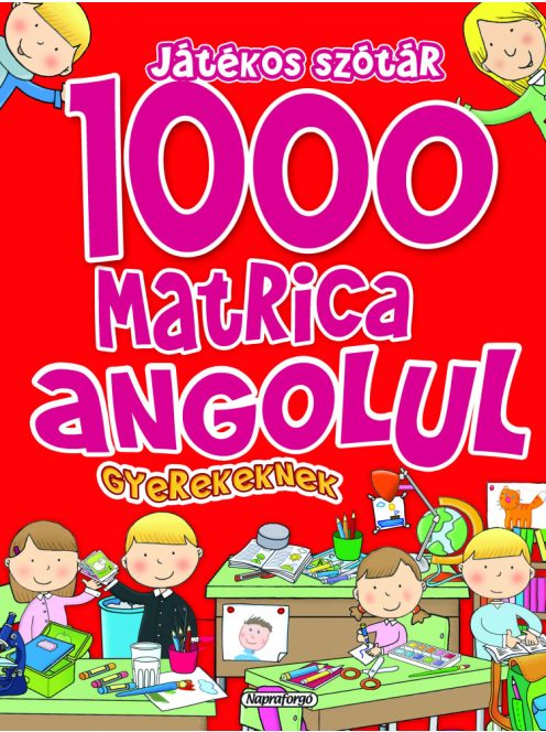 1000 matrica angolul gyerekeknek - Játékos szótár-Napraforgó