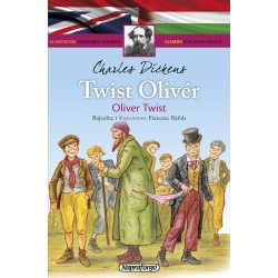 Klasszikusok magyarul-angolul: Twist Oliver -Napraforgó