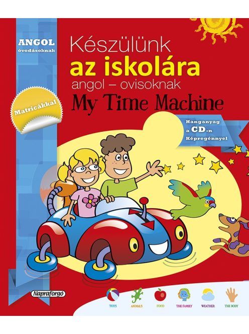 Készülünk az iskolára - Angol óvodásoknak CD melléklettel  - Napraforgó