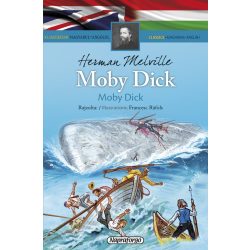 Klasszikusok magyarul-angolul: Moby Dick  Napraforgó