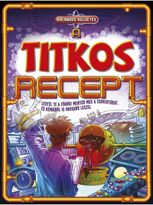 Kalandos küldetés - A titkos recept -Napraforgó