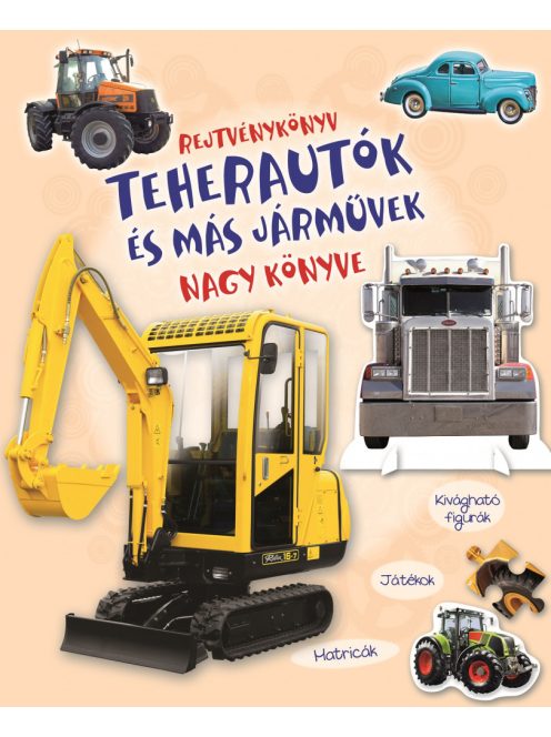 Rejtvénykönyv - teherautók és más járművek nagy könyve  - Napraforgó