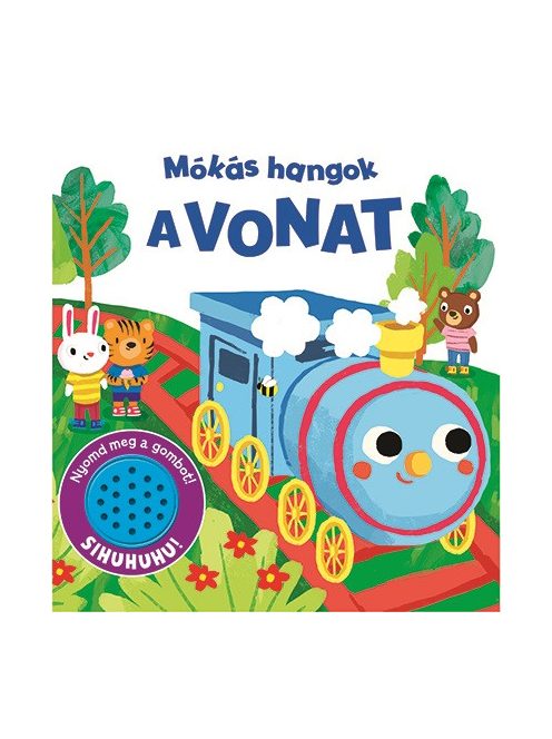 Mókás hangok - A vonat Napraforgó