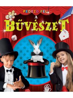Fedezd fel! Bűvészet Napraforgó