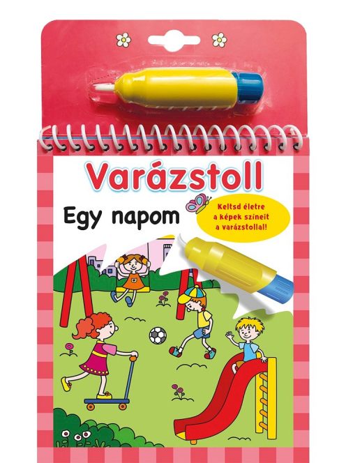 Varázstoll - Egy napom Napraforgó