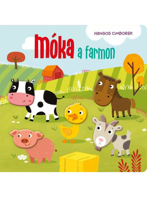 Hangos cimborák- Móka a farmon Napraforgó