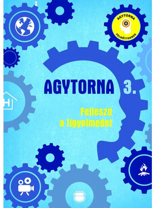Agytorna 3. - Fejleszd a figyelmedet (új) Napraforgó