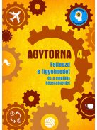 Agytorna 4. - Fejleszd a figyelmedet és a mentális képességeidet (új) Napraforgó
