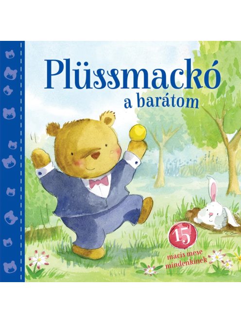 Plüssmackó a barátom  Napraforgó