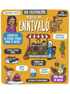 A kis felfedezők- Minden ami ennivaló Napraforgó