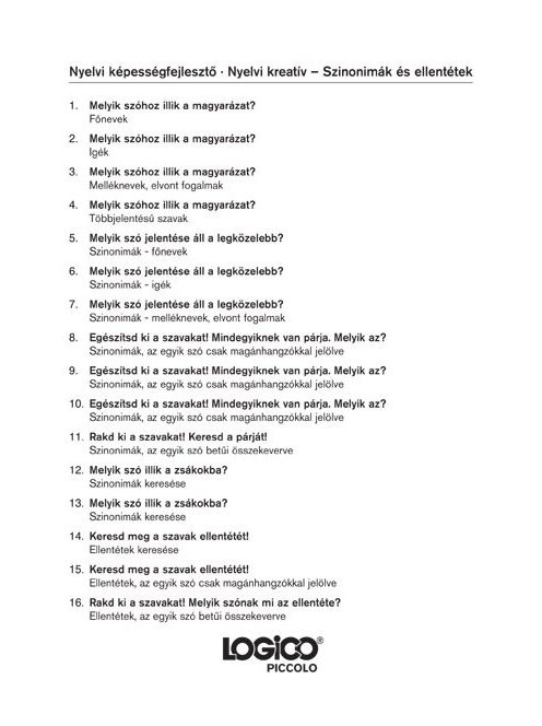 Nyelvi képességfejlesztő: Nyelvi kreatív - Szinonimák és ellentétek LOGICO Piccolo
